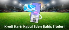 Kredi Kartı Kabul Eden Bahis Siteleri